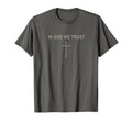 God We Trust Minimalist Christian Cross T-Shirt - Trendy Graphic Unisex - T-Shirt, Sweatshirt, Hoodie