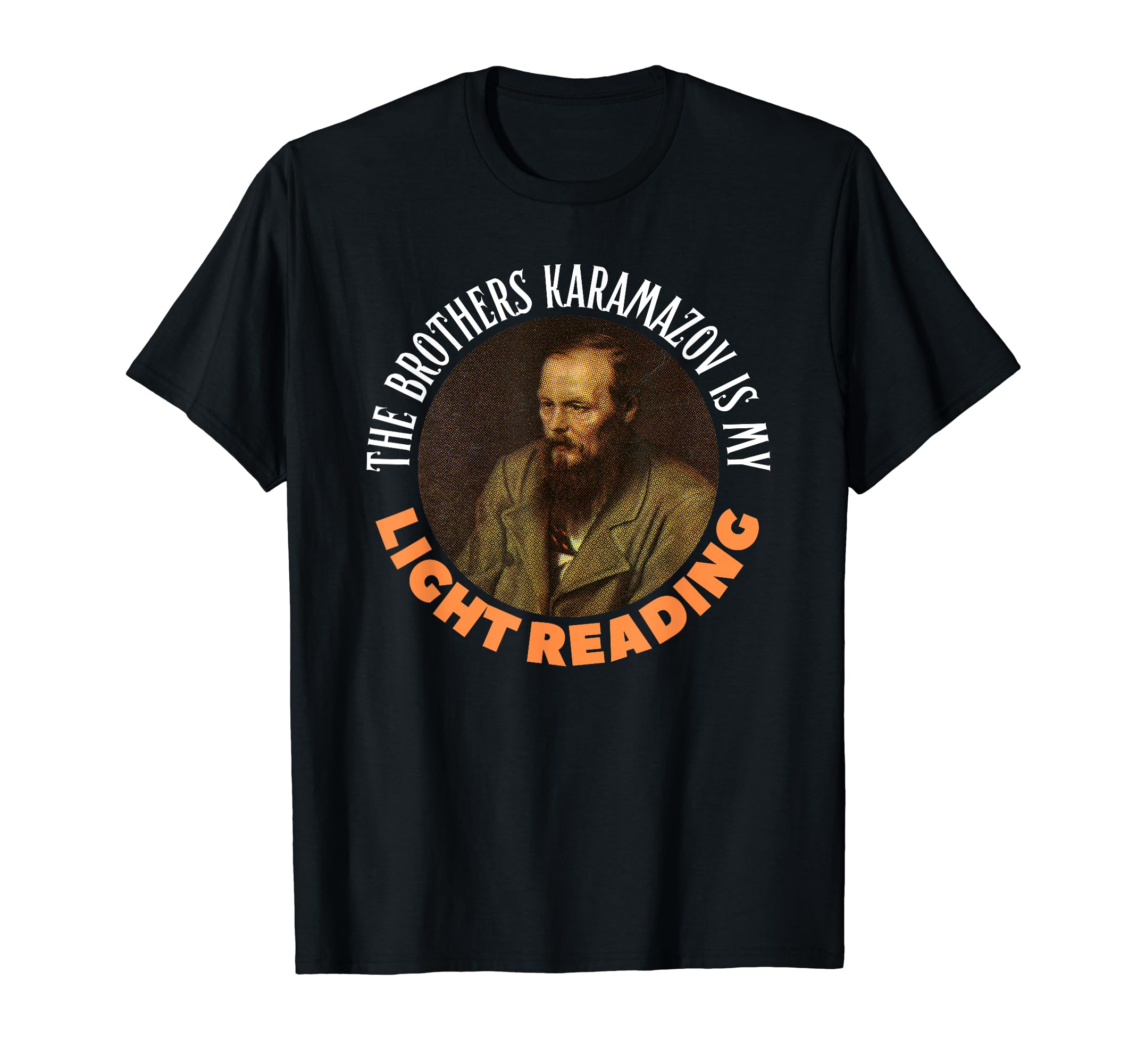 Funny Fyodor Dostoevsky Literature T-Shirt - Minimalist Print Unisex - T-Shirt, Sweatshirt, Hoodie