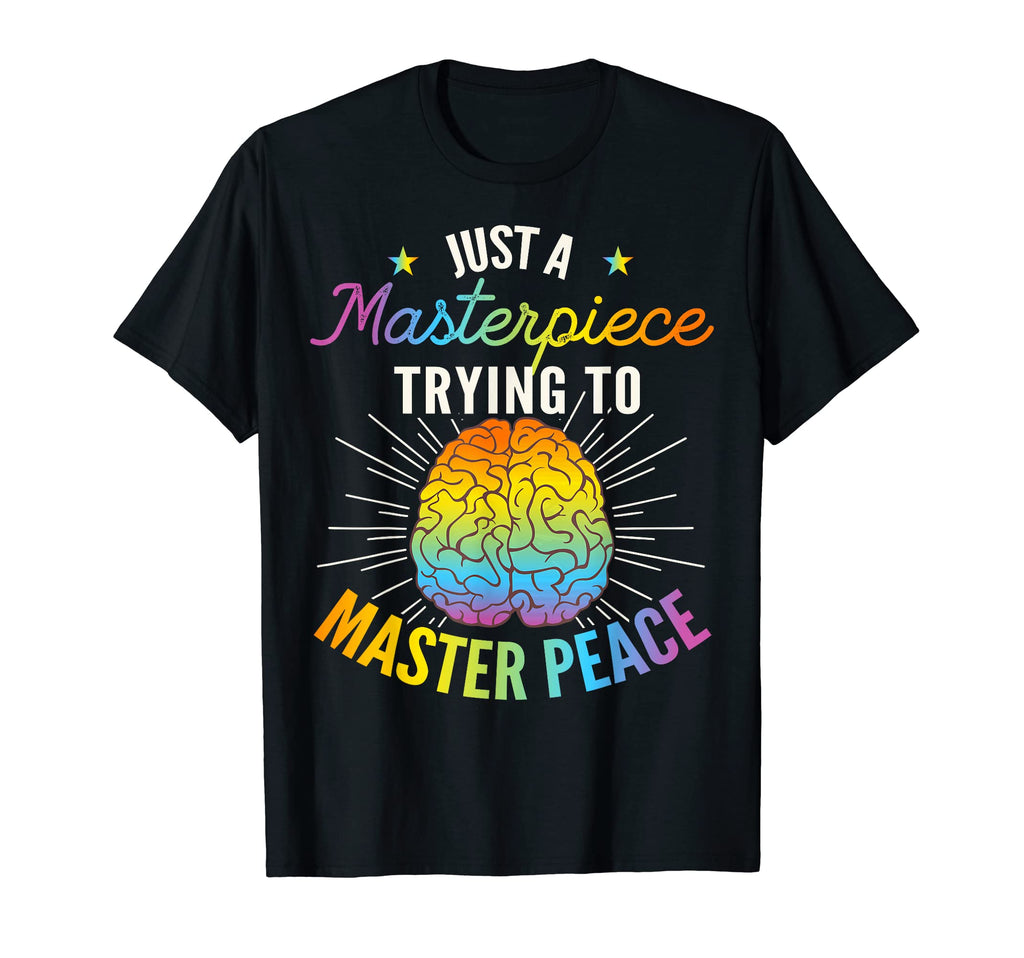 Just Masterpiece Trying To Master Peace T-Shirt - Aesthetic Graphic Unisex - T-Shirt, Sweatshirt, Hoodie