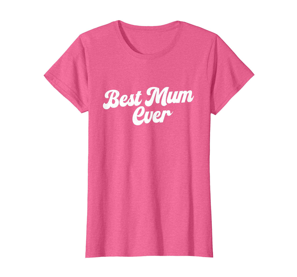 Best Mum Ever T-Shirt - Trendy Graphic for Adults - T-Shirt, Sweatshirt, Hoodie