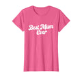 Best Mum Ever T-Shirt - Trendy Graphic for Adults - T-Shirt, Sweatshirt, Hoodie