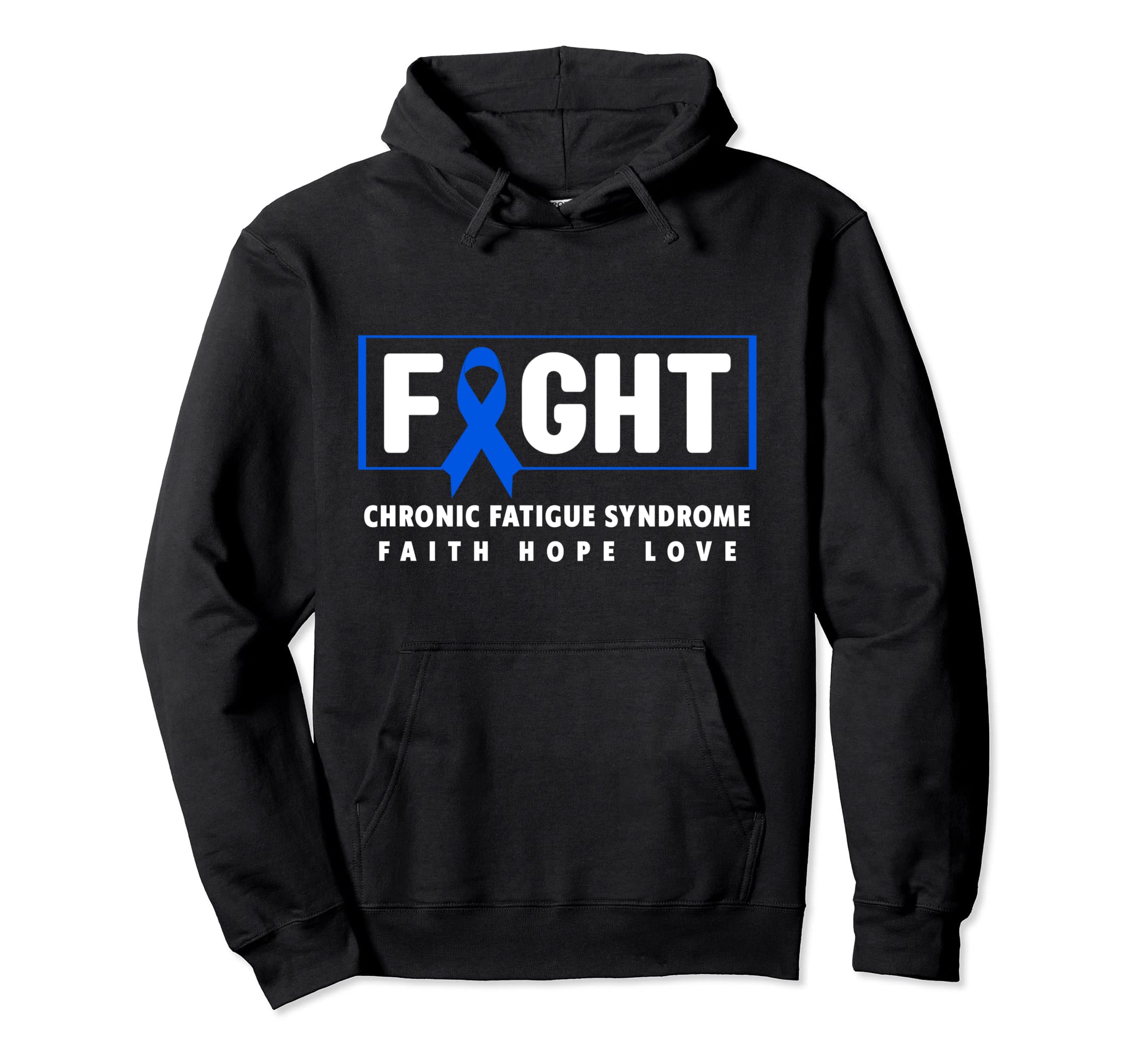 Fight Chronic Fatigue Syndrome Hoodie - Fun Novelty Design Men Women - T-Shirt, Sweatshirt, Hoodie