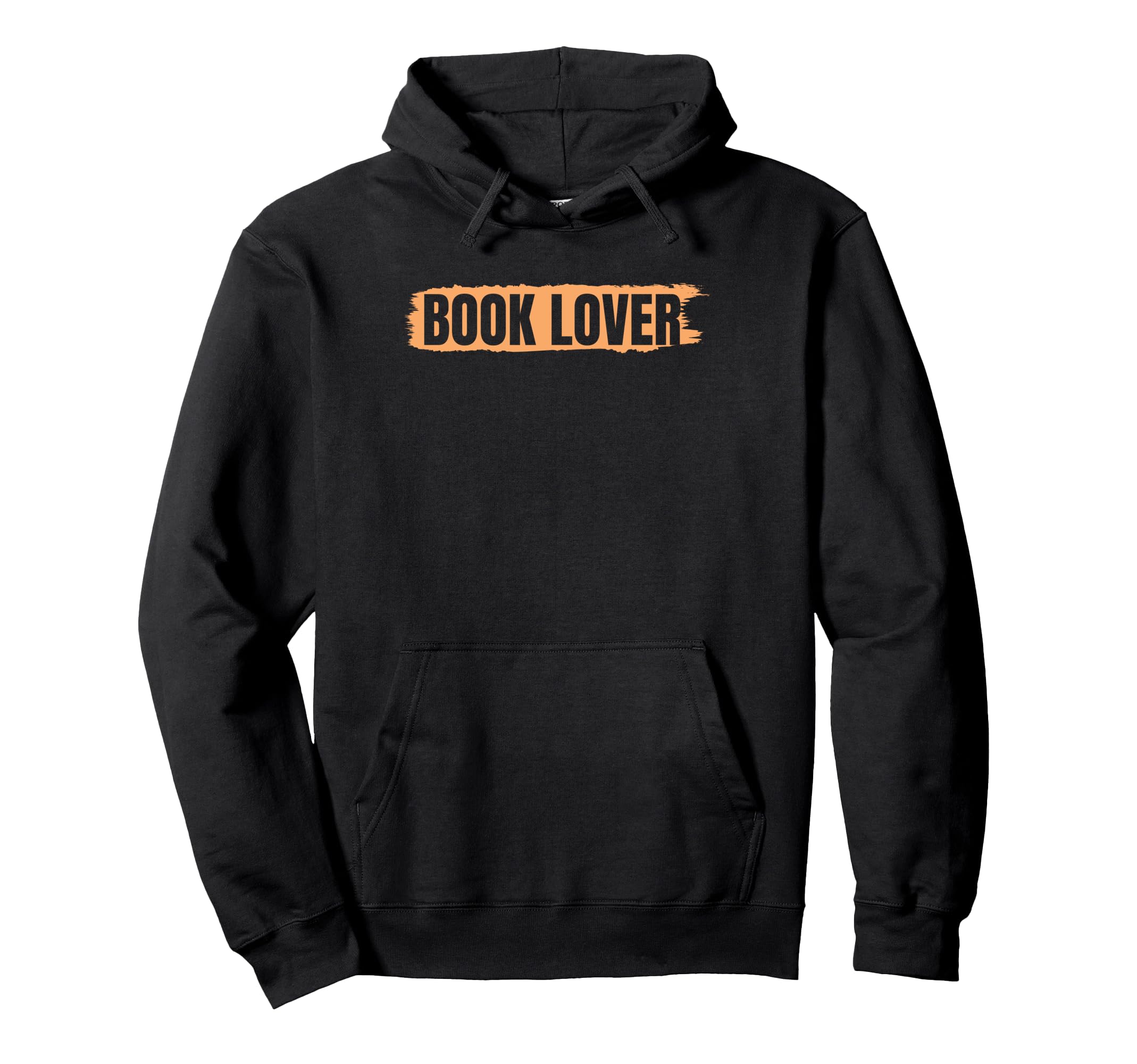 Book Lover Reading Lover Bookworm Hoodie - Fun Novelty Design Men Women - T-Shirt, Sweatshirt, Hoodie