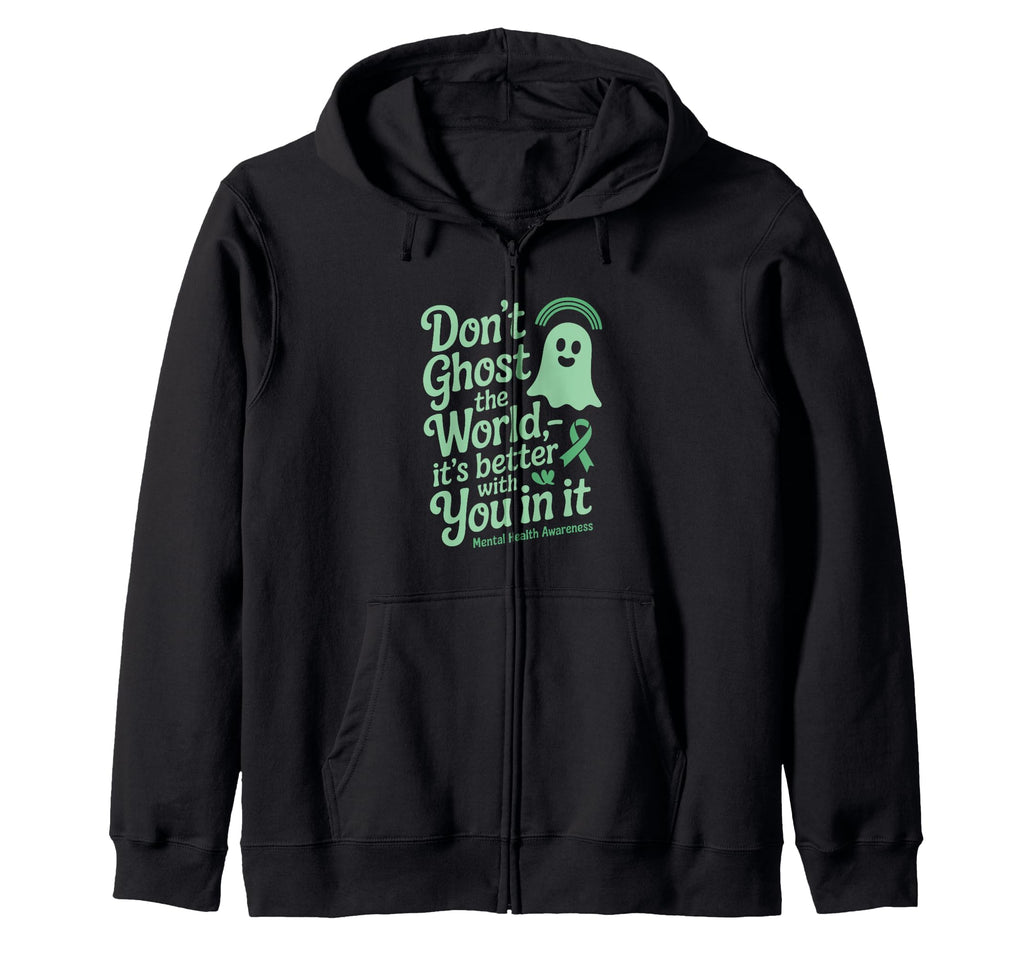 Mental Health Awareness Month Green Sweatshirt - Fun Novelty Design Unisex - T-Shirt, Sweatshirt, Hoodie