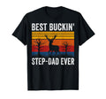 Best Buckin Step Dad Ever T-Shirt - Streetwear Style Men Women - T-Shirt, Sweatshirt, Hoodie
