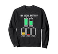 Funny Sarcastic Introvert My Sweatshirt - Aesthetic Graphic for Adults - T-Shirt, Sweatshirt, Hoodie