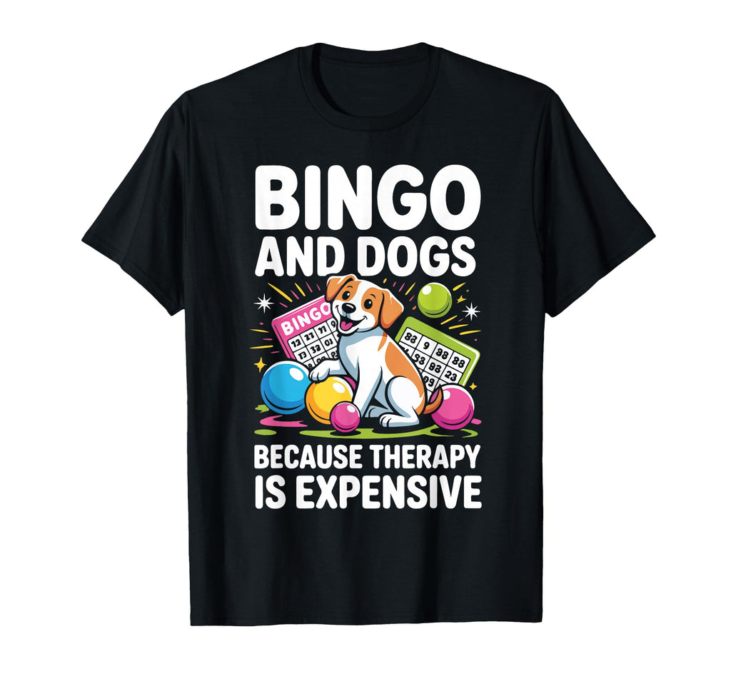 Bingo Player Dog Bingo And Dogs Because T-Shirt - Minimalist Print Unisex - T-Shirt, Sweatshirt, Hoodie