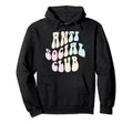 Funny Anti Social Introvert Club Stay Hoodie - Custom Art Print for Adults - T-Shirt, Sweatshirt, Hoodie
