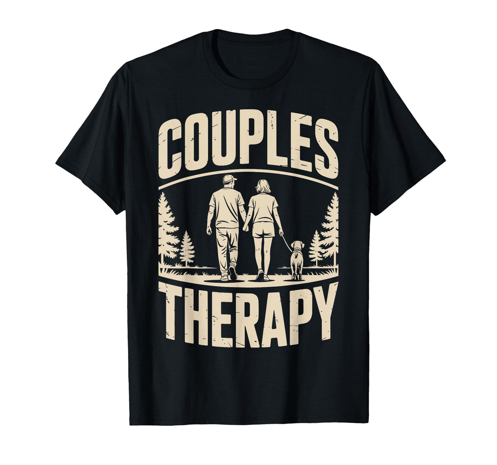 Couples Therapy Dog Walking Funny Dog T-Shirt - Unique Graphic for Adults - T-Shirt, Sweatshirt, Hoodie