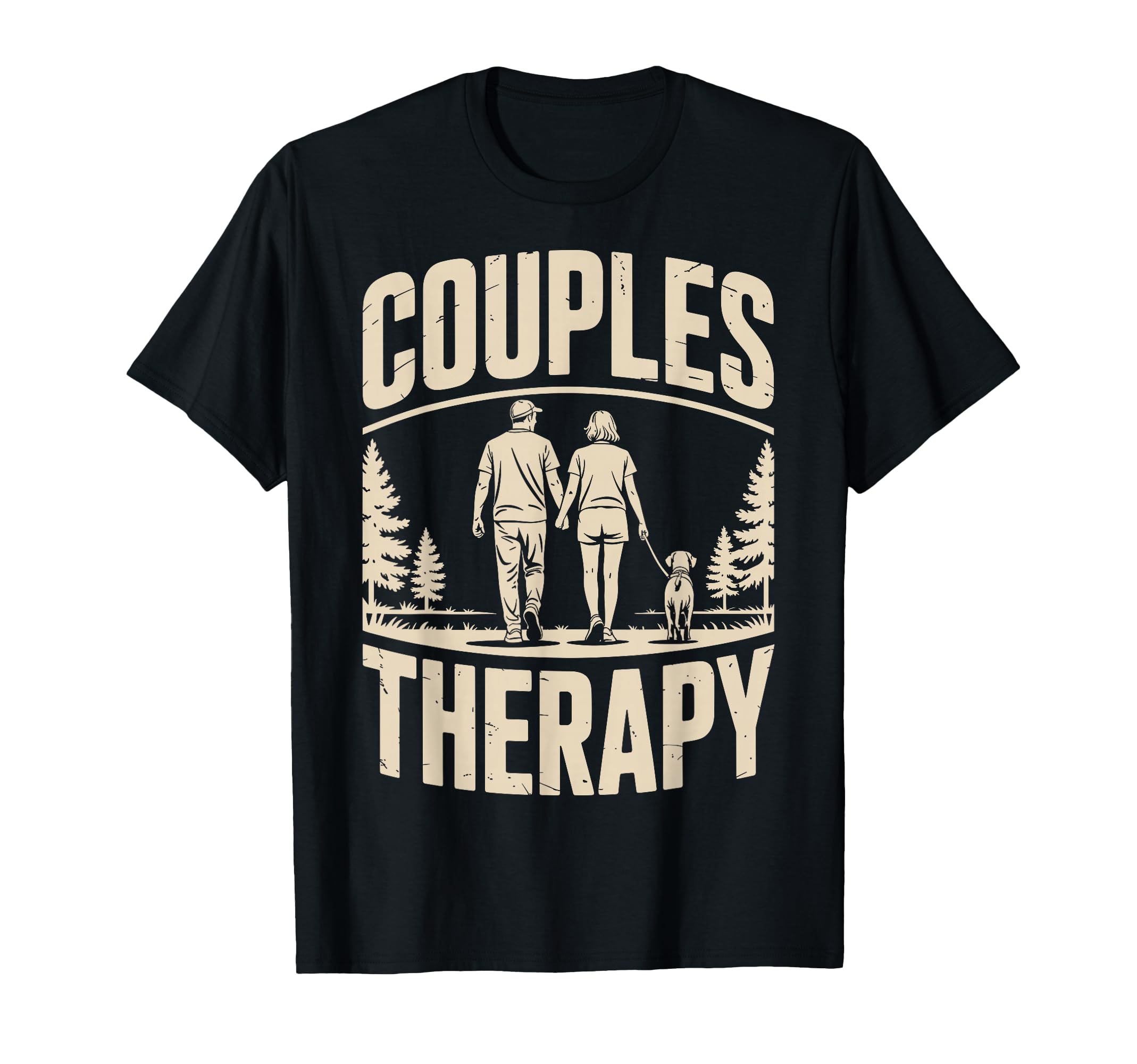 Couples Therapy Dog Walking Funny Dog T-Shirt - Unique Graphic for Adults - T-Shirt, Sweatshirt, Hoodie