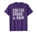 Coffee Books Rain T-Shirt - Unique Graphic Unisex - T-Shirt, Sweatshirt, Hoodie