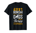 Bonsai Tree Dog Bonsai And Dogs T-Shirt - Fun Novelty Design Unisex - T-Shirt, Sweatshirt, Hoodie