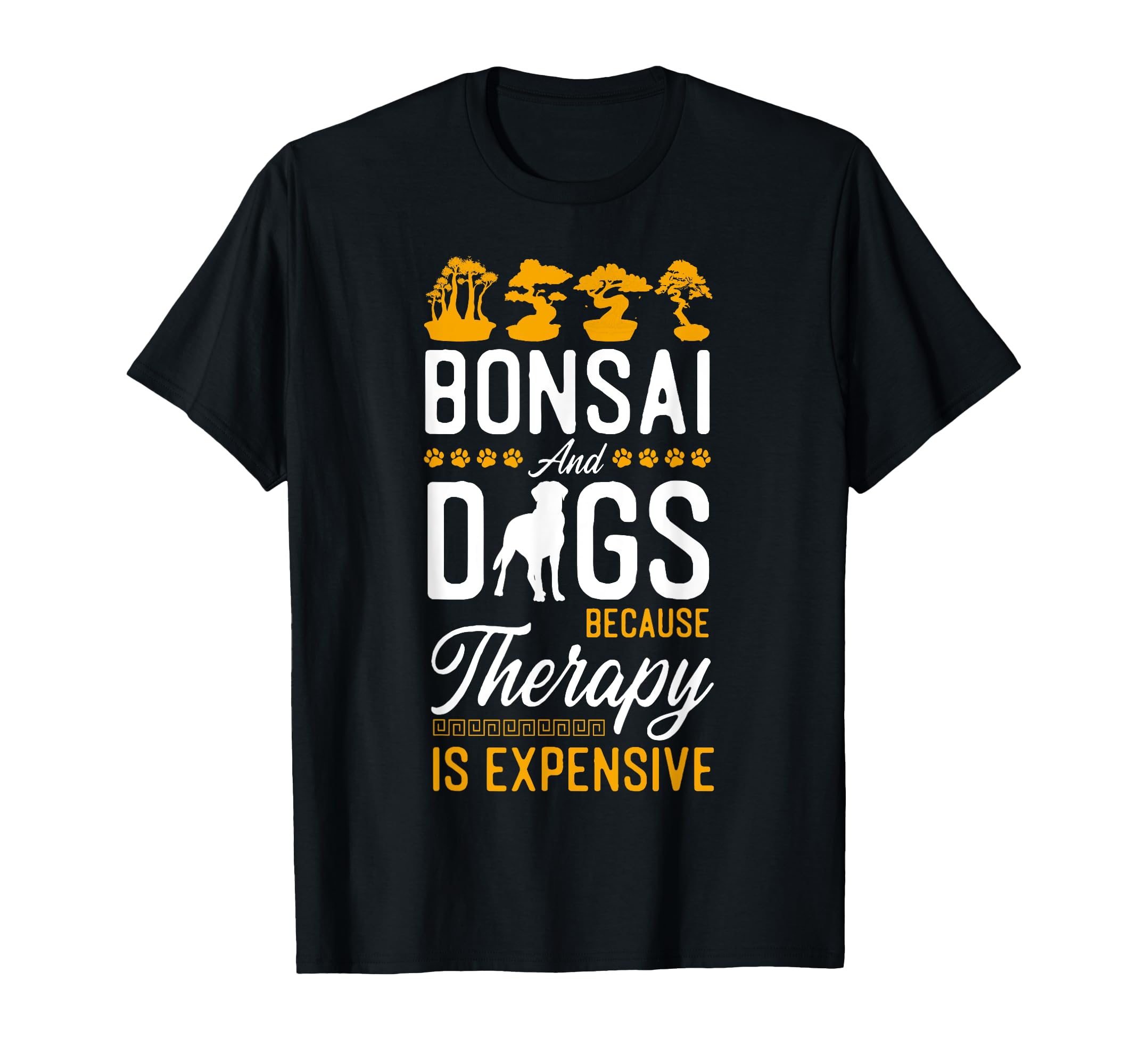 Bonsai Tree Dog Bonsai And Dogs T-Shirt - Fun Novelty Design Unisex - T-Shirt, Sweatshirt, Hoodie
