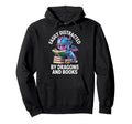 Easily Distracted Dragons And Books Hoodie - Trendy Graphic Men Women - T-Shirt, Sweatshirt, Hoodie