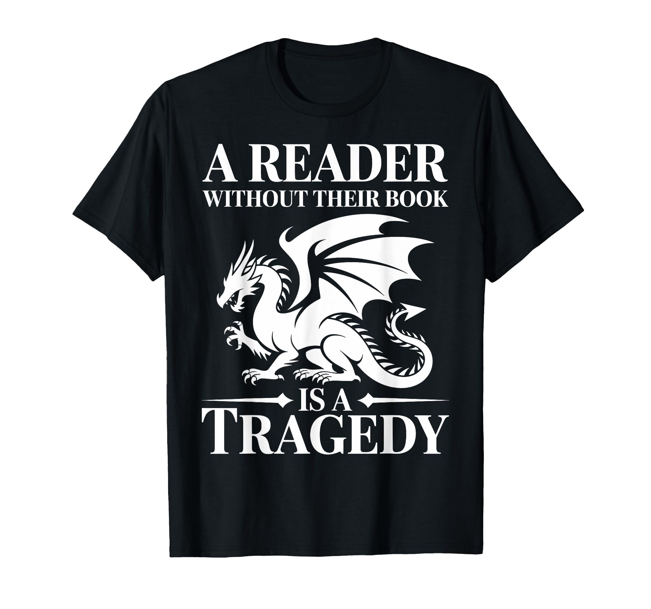Reader Without Their Book Is T-Shirt - Casual Everyday Wear Men Women - T-Shirt, Sweatshirt, Hoodie