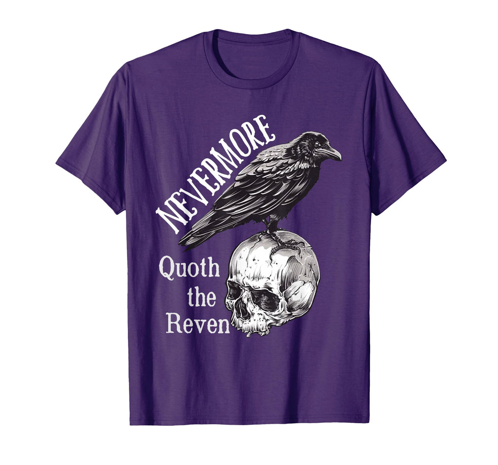 Nevermore Raven Edgar Allan Poe Dark T-Shirt - Trendy Graphic Men Women - T-Shirt, Sweatshirt, Hoodie