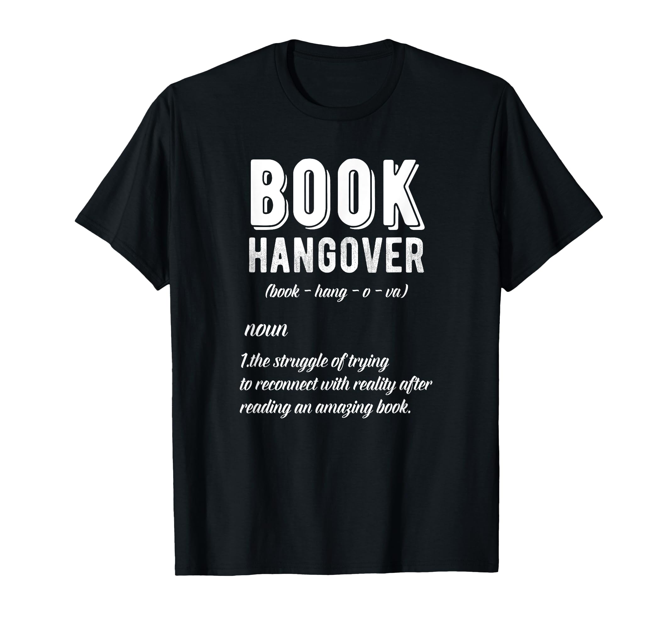 Funny Book Hangover Definition Reading T-Shirt - Trendy Graphic for Adults - T-Shirt, Sweatshirt, Hoodie