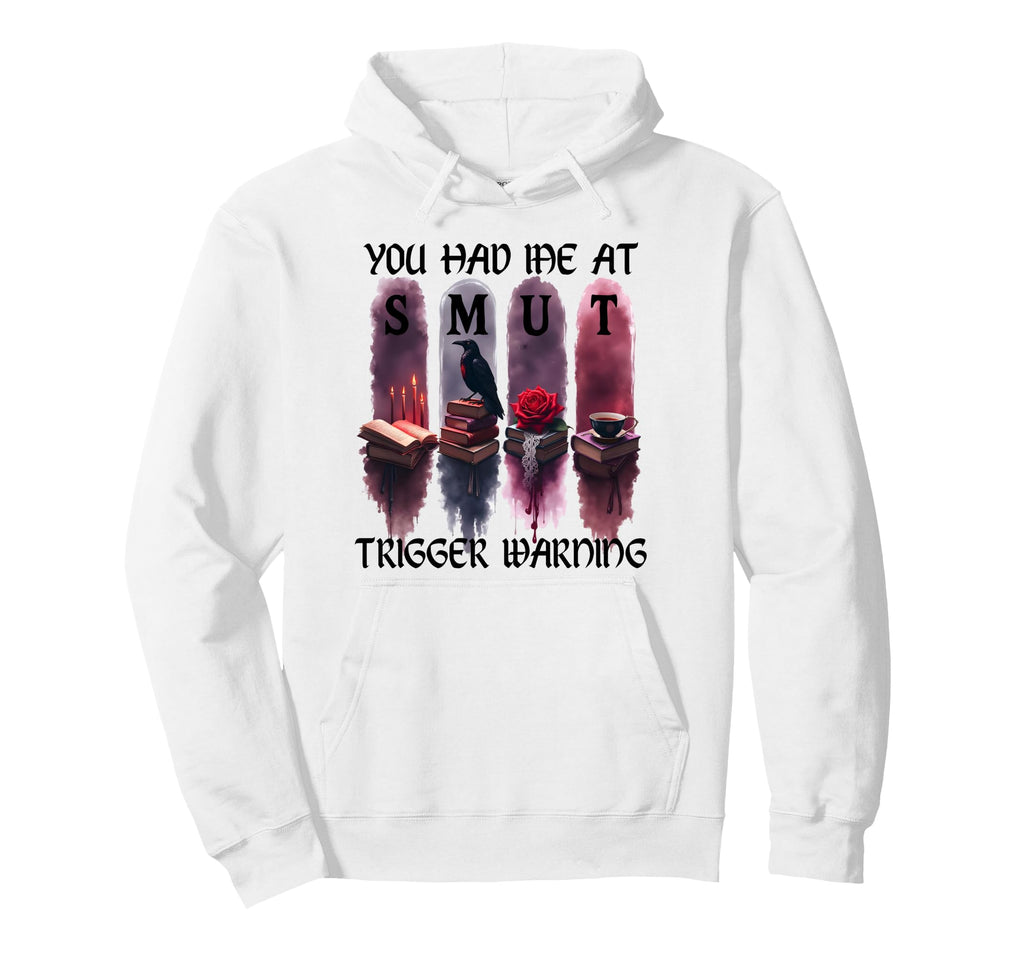 You Had Me Trigger Warning Dark Hoodie - Streetwear Style for Adults - T-Shirt, Sweatshirt, Hoodie