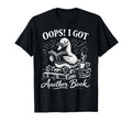 Oops I Got Another Book Silly Goose T-Shirt - Minimalist Print Unisex - T-Shirt, Sweatshirt, Hoodie