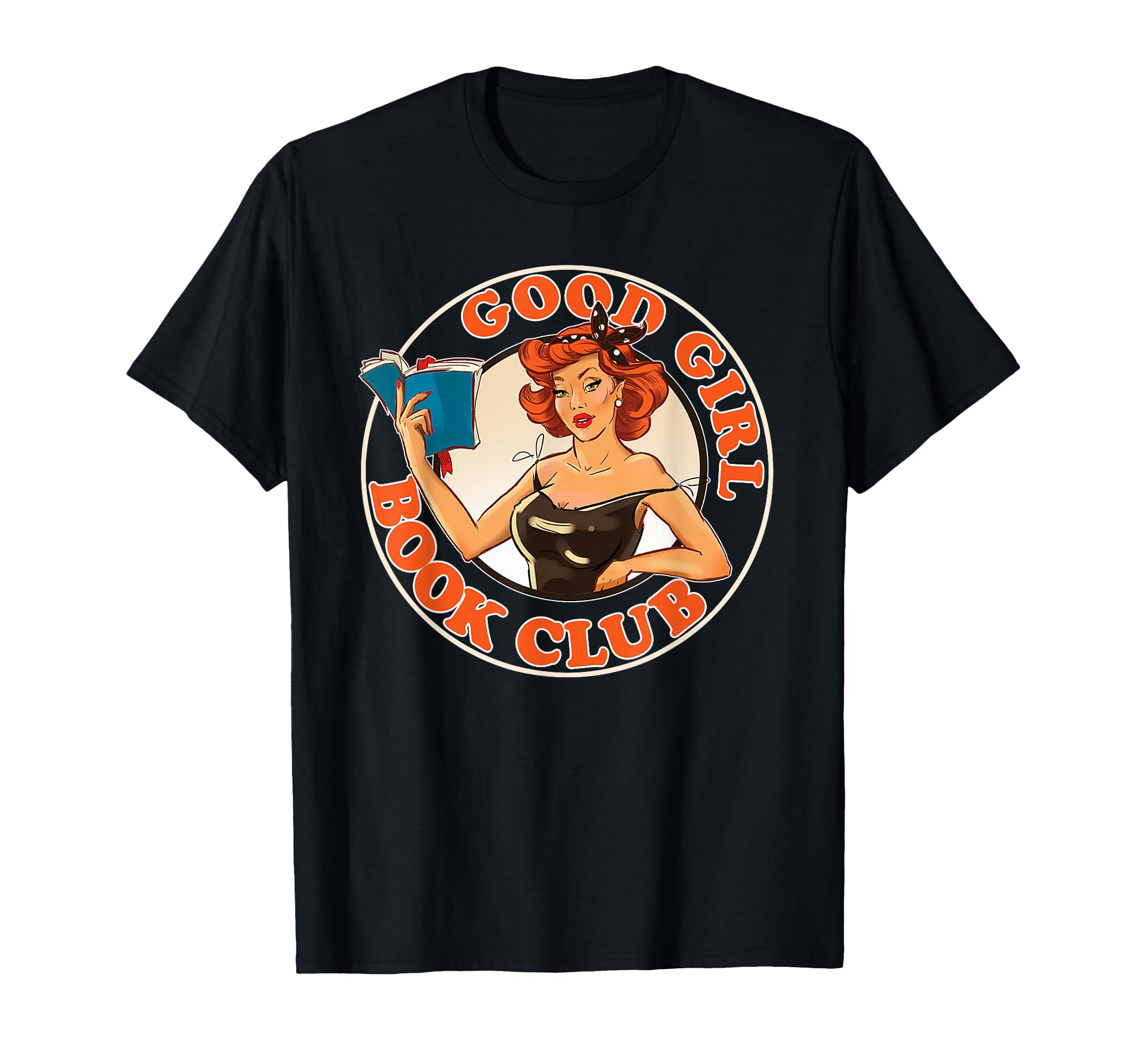 Good Book Club Smut Book Reader T-Shirt - Casual Everyday Wear for Adults - T-Shirt, Sweatshirt, Hoodie