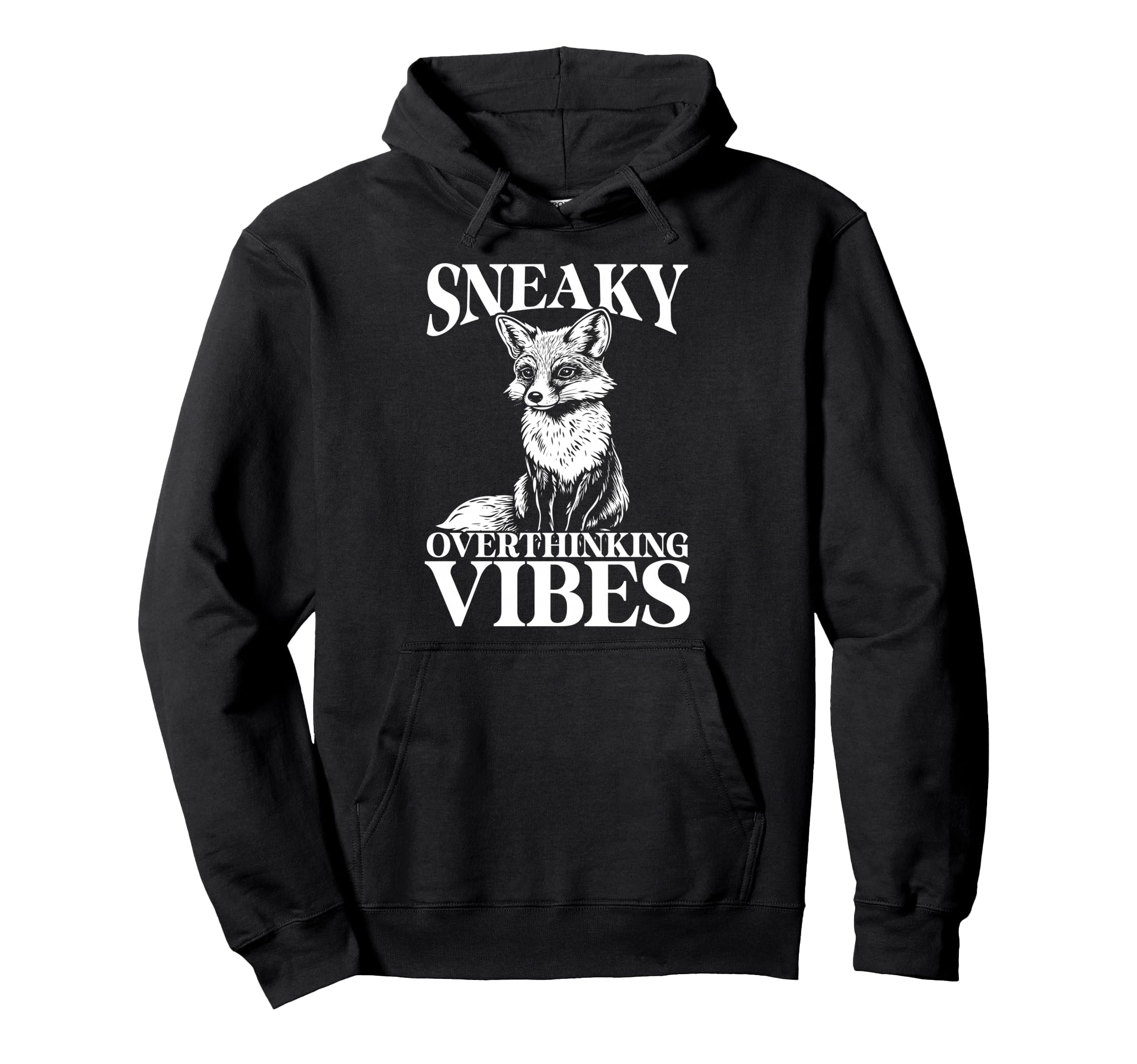 Sneaky Fox Overthinkers And Quiet Hoodie - Trendy Graphic Men Women - T-Shirt, Sweatshirt, Hoodie