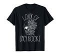 Spicy Bookish Dark Romance Lover Spicy T-Shirt - Trendy Graphic Men Women - T-Shirt, Sweatshirt, Hoodie
