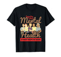 Mental Health Support End Stigma Mental T-Shirt - Aesthetic Graphic Unisex - T-Shirt, Sweatshirt, Hoodie