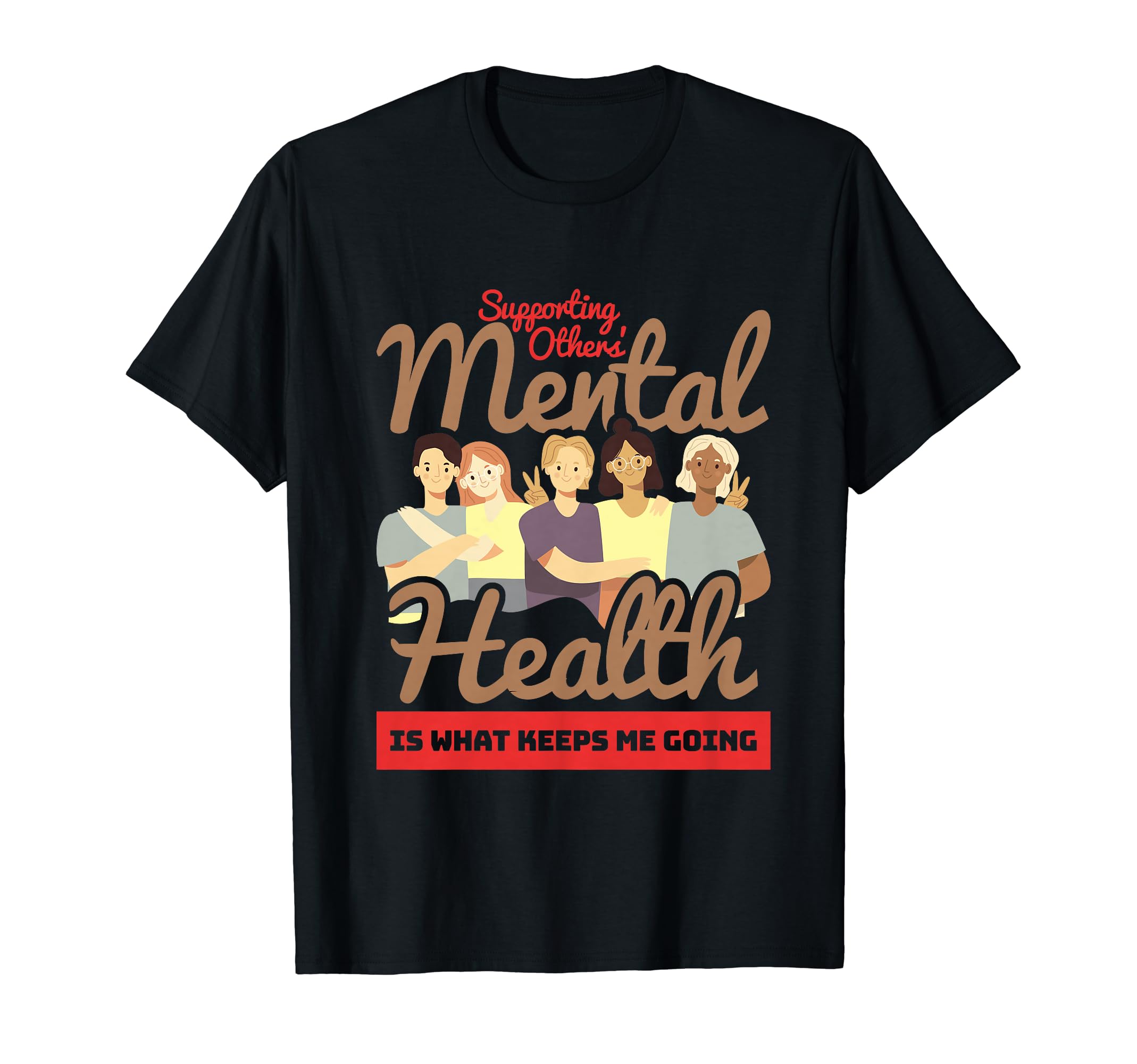 Mental Health Support End Stigma Mental T-Shirt - Aesthetic Graphic Unisex - T-Shirt, Sweatshirt, Hoodie