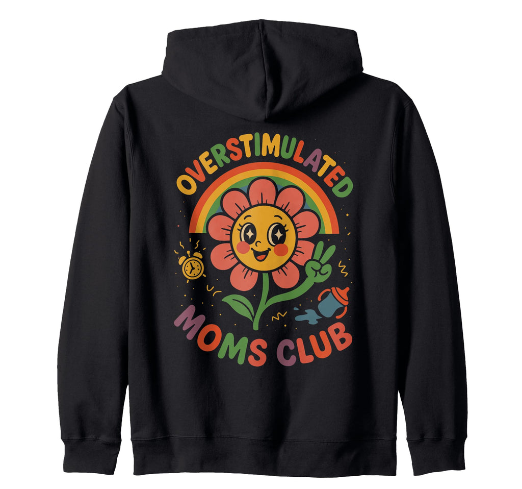 Moms Club Groovy Overstimulated T-Shirt - Trendy Graphic for Adults - T-Shirt, Sweatshirt, Hoodie