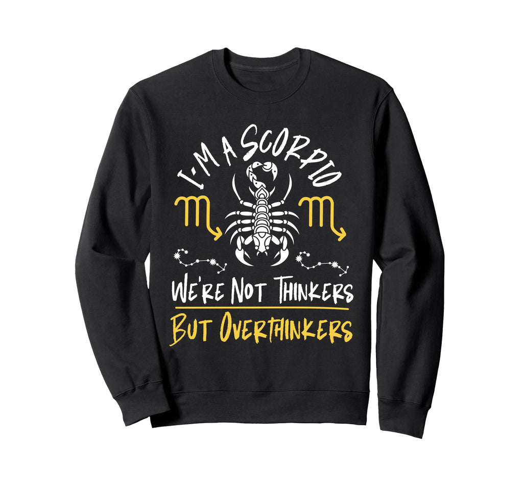 Scorpio Zodiac Were Not Sweatshirt - Casual Everyday Wear for Adults - T-Shirt, Sweatshirt, Hoodie