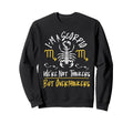 Scorpio Zodiac Were Not Sweatshirt - Casual Everyday Wear for Adults - T-Shirt, Sweatshirt, Hoodie