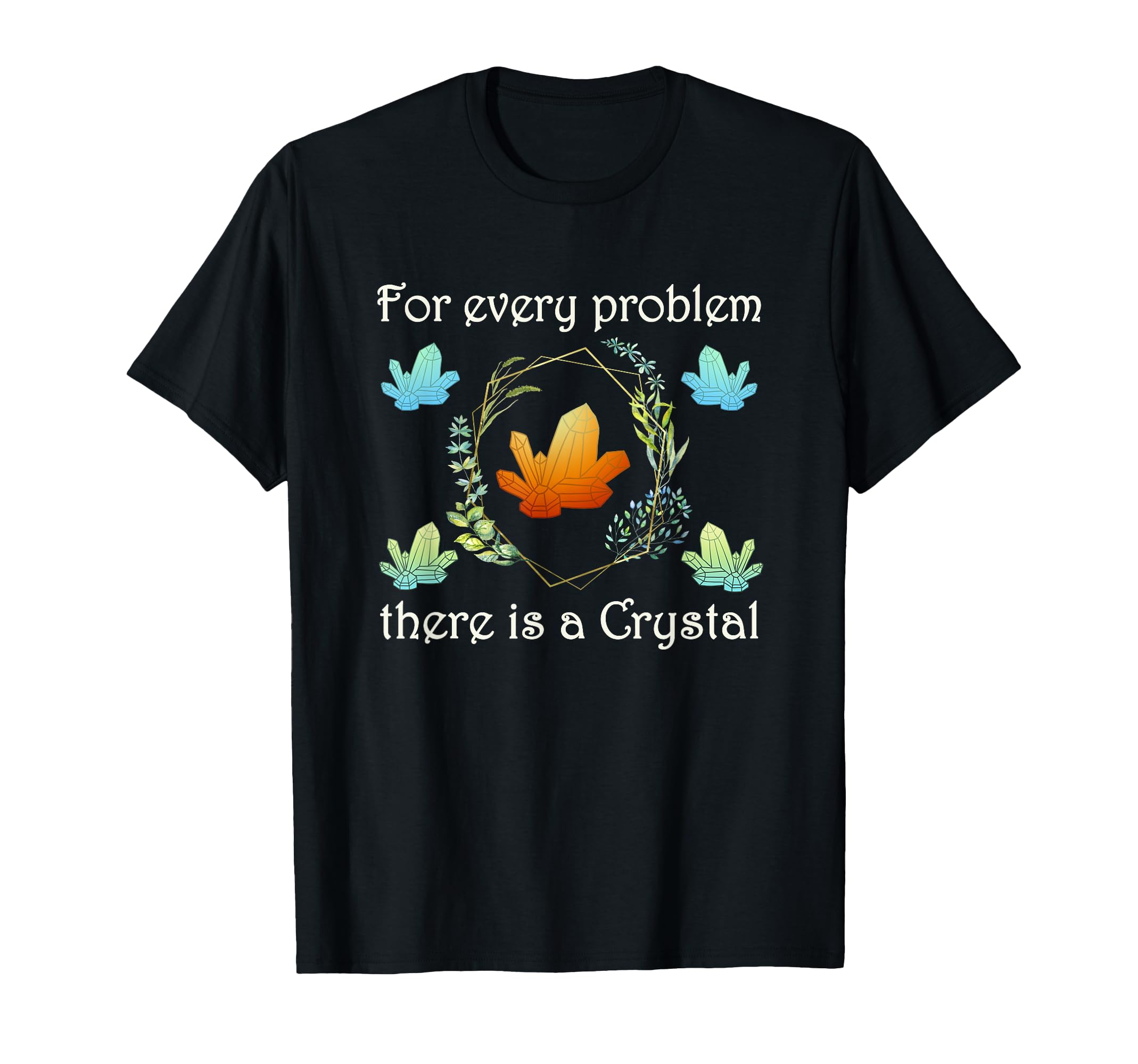 Spiritual Healing Crystals Wicca Energy T-Shirt - Unique Graphic Unisex - T-Shirt, Sweatshirt, Hoodie
