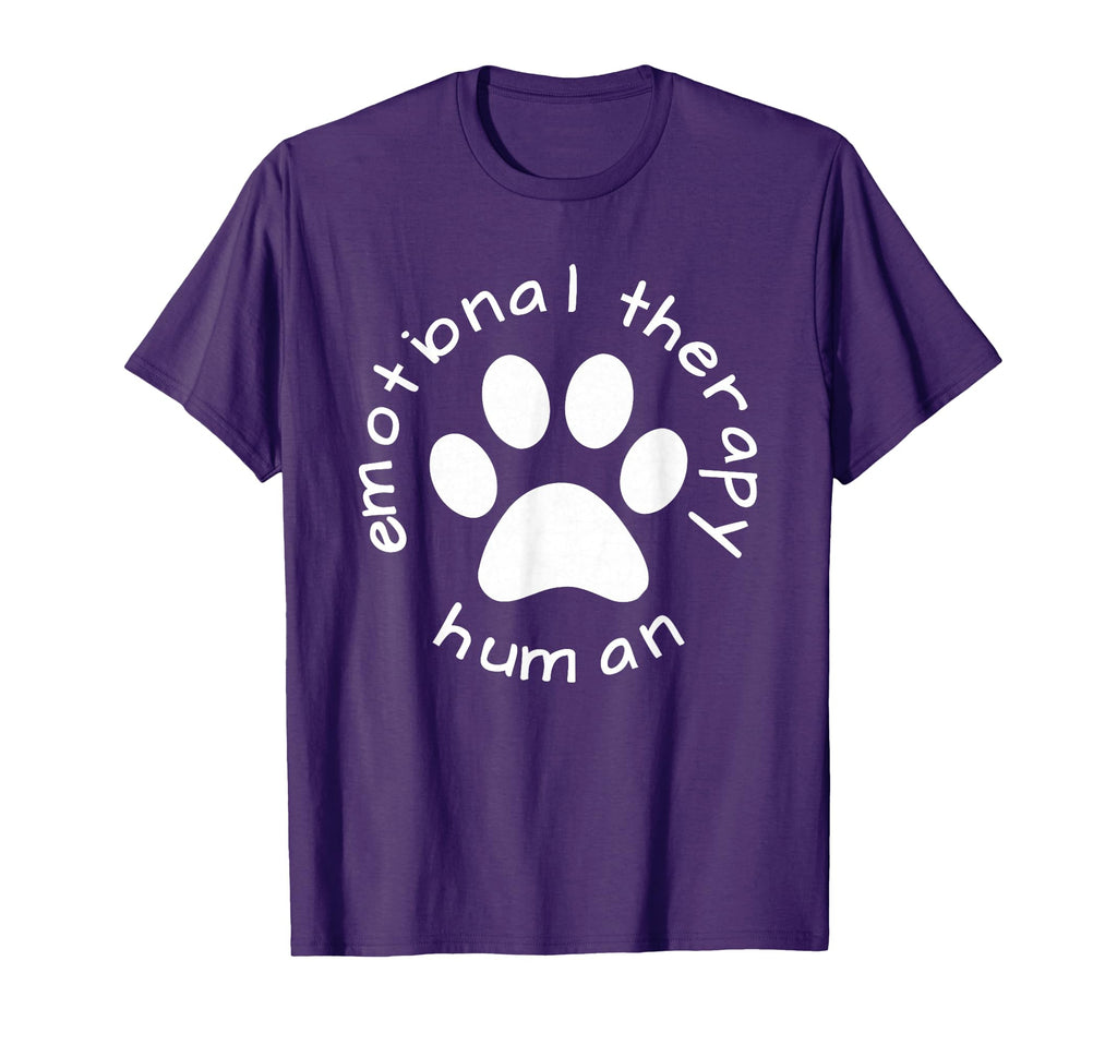 Emotional Therapy Human Gift Dog Doggie T-Shirt - Trendy Graphic Unisex - T-Shirt, Sweatshirt, Hoodie