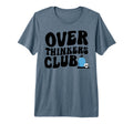 Overthinkers Club Tri Blend T-Shirt - Minimalist Print Men Women - T-Shirt, Sweatshirt, Hoodie