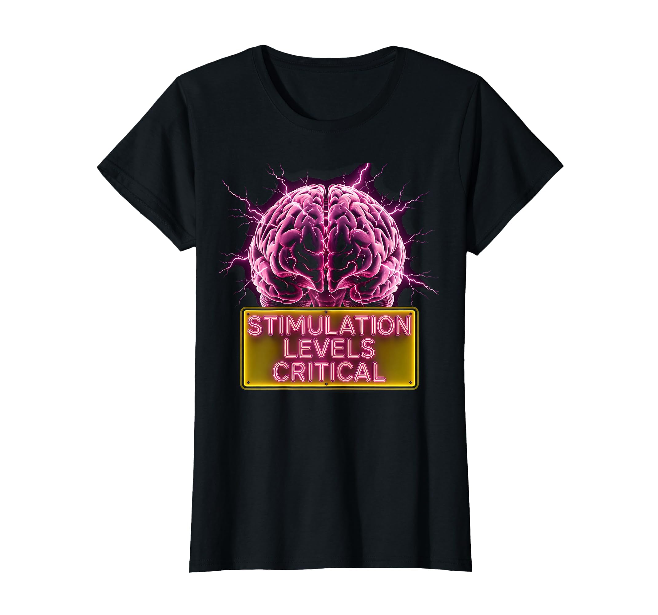 Stimulation Levels Critical T-Shirt - Fun Novelty Design for Adults - T-Shirt, Sweatshirt, Hoodie