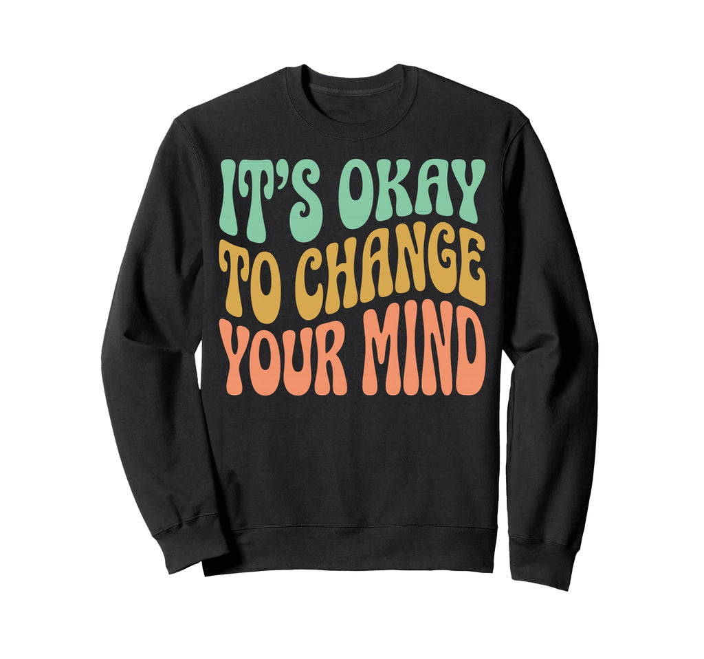 Self Acceptance Overthinker Sweatshirt - Trendy Graphic for Adults - T-Shirt, Sweatshirt, Hoodie