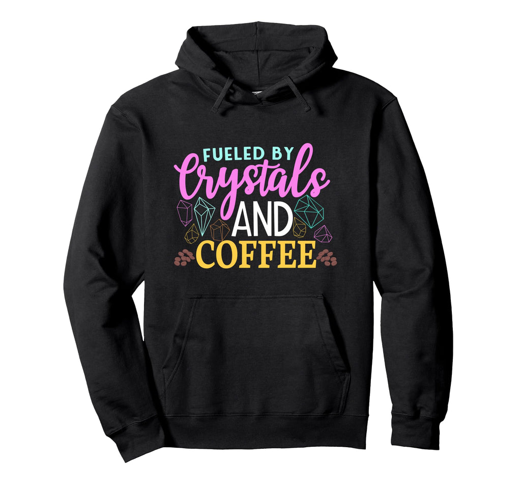 Coffee Crystal Healing Crytals Crystals Hoodie - Graphic Print Men Women - T-Shirt, Sweatshirt, Hoodie
