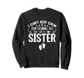 I Cant Keep Calm Im Going To Sweatshirt - Casual Everyday Wear Men Women - T-Shirt, Sweatshirt, Hoodie