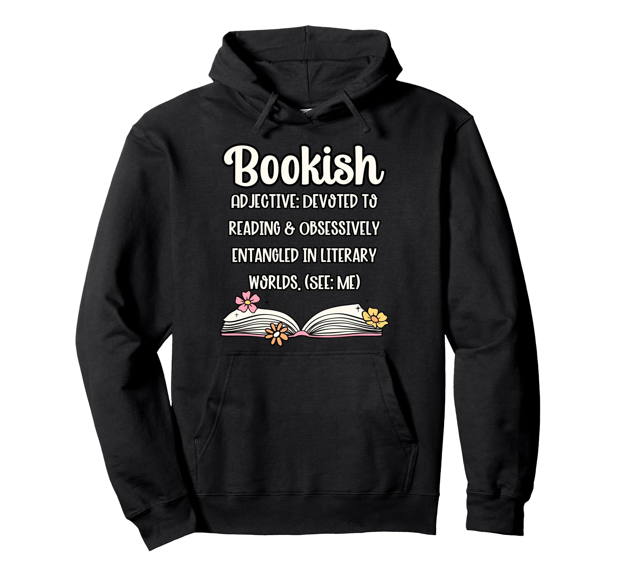 Bookish Funny Definition Book Lover Hoodie - Trendy Graphic Men Women - T-Shirt, Sweatshirt, Hoodie