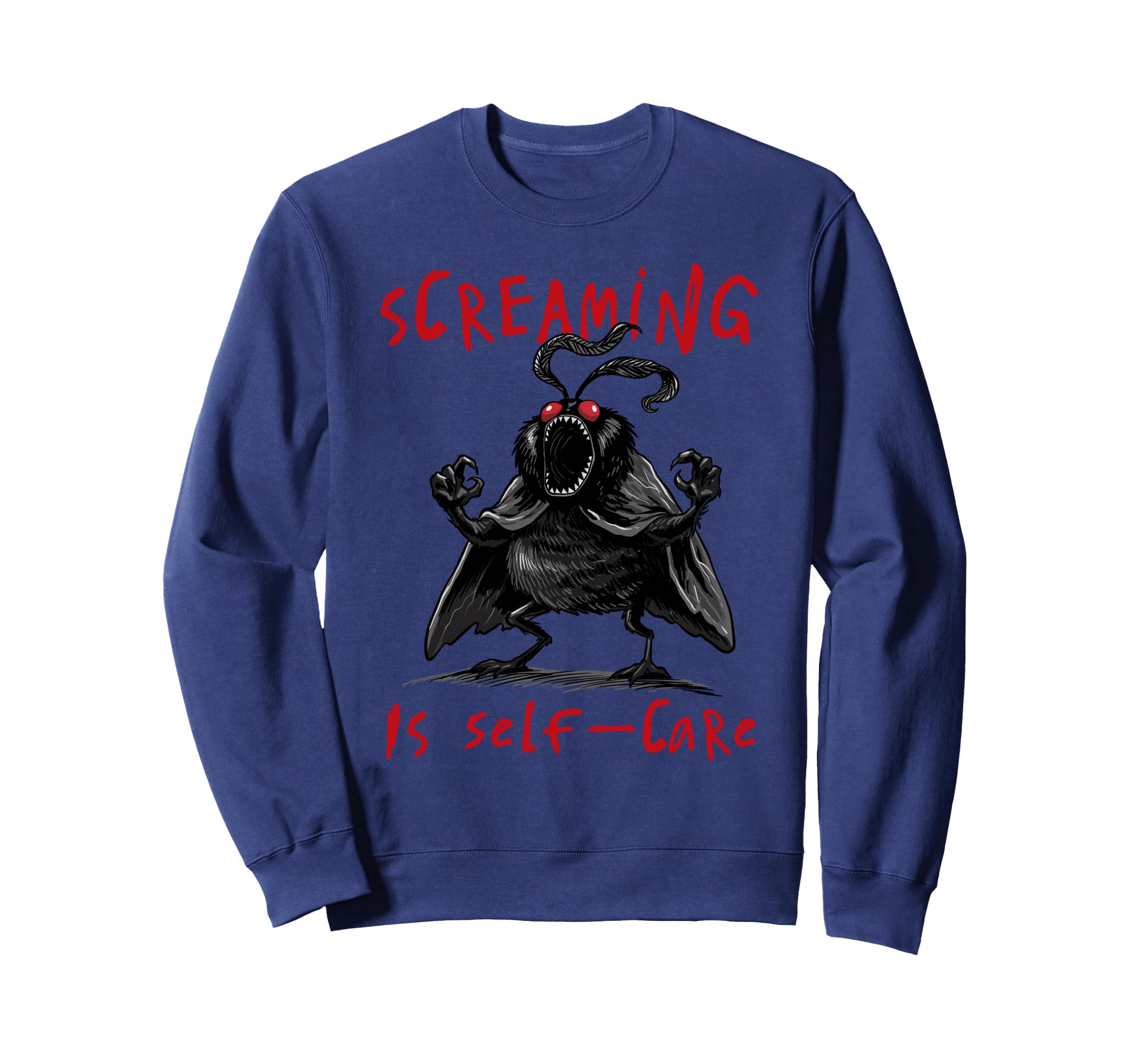 Screaming Is Self Care Mothman Cryptid Sweatshirt - Graphic Print Unisex - T-Shirt, Sweatshirt, Hoodie
