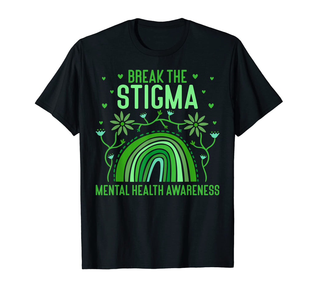 Break Stigma Anxiety Mental Health T-Shirt - Casual Everyday Wear Unisex - T-Shirt, Sweatshirt, Hoodie
