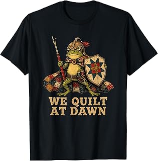 We Quilt At Dawn Funny Frog Patchwork T-Shirt Unisex T-shirt, Sweatshirt, Hoodie, Long Sleeve Tee - T-Shirt, Sweatshirt, Hoodie