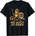 We Quilt At Dawn Funny Frog Patchwork T-Shirt Unisex T-shirt, Sweatshirt, Hoodie, Long Sleeve Tee - T-Shirt, Sweatshirt, Hoodie