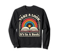 Reading Take Its Book Bookworm Reader Sweatshirt - Custom Art Print Unisex - T-Shirt, Sweatshirt, Hoodie