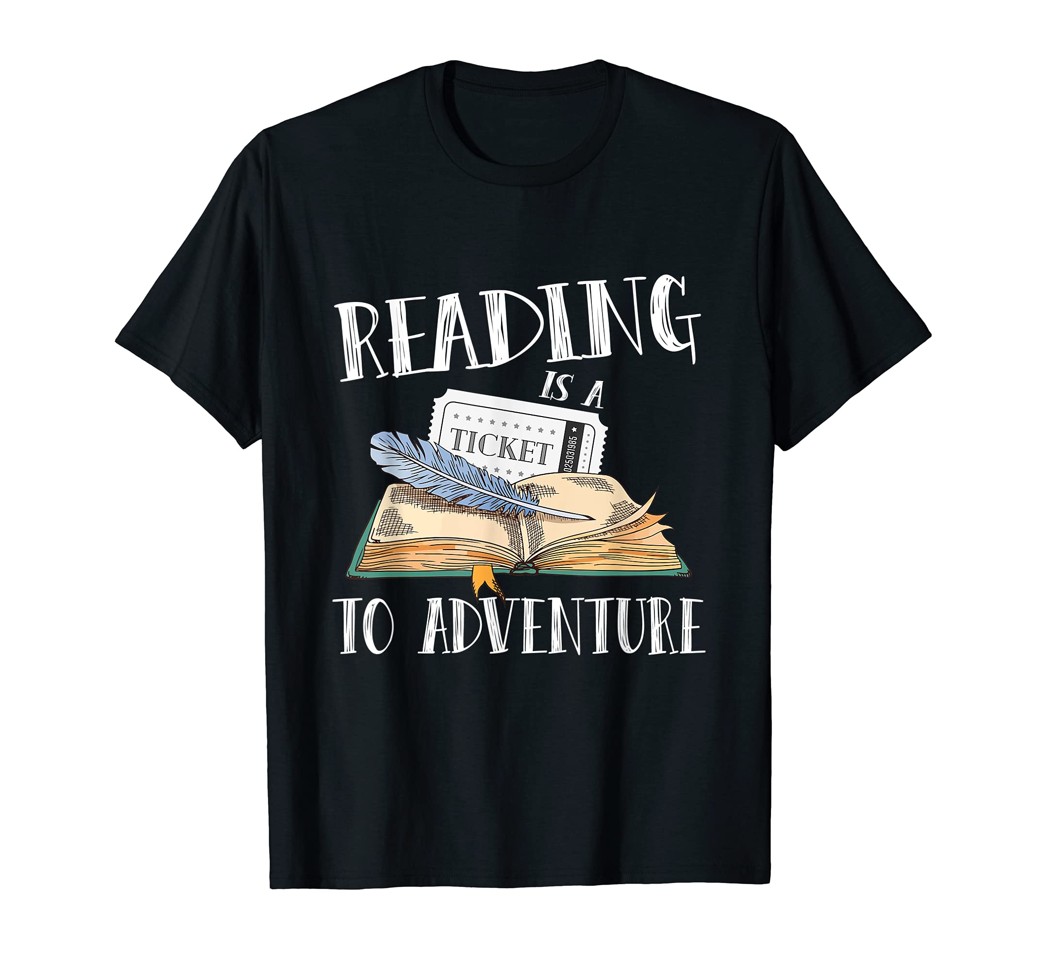 Reading Is Ticket To Adventure T-Shirt - Custom Art Print for Adults - T-Shirt, Sweatshirt, Hoodie