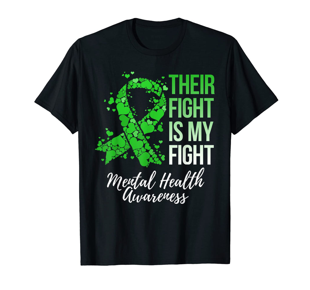 Their Fight Is My Fight Mental Health T-Shirt - Graphic Print for Adults - T-Shirt, Sweatshirt, Hoodie