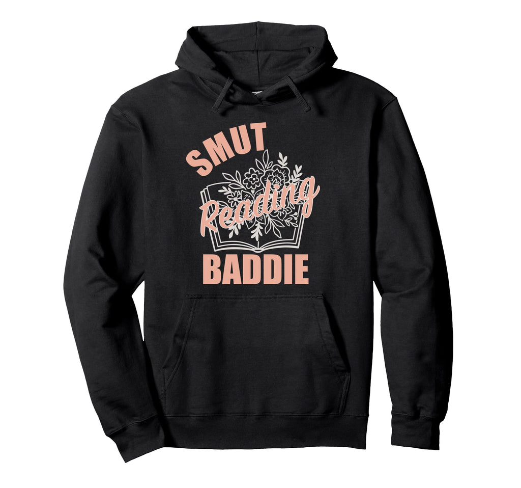 Smutt Reading Baddie Bookish Spicy Hoodie - Custom Art Print for Adults - T-Shirt, Sweatshirt, Hoodie