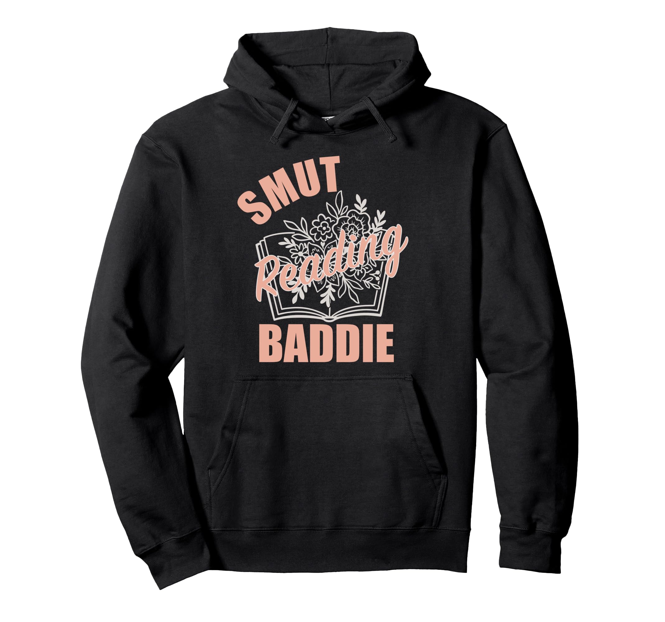 Smutt Reading Baddie Bookish Spicy Hoodie - Custom Art Print for Adults - T-Shirt, Sweatshirt, Hoodie