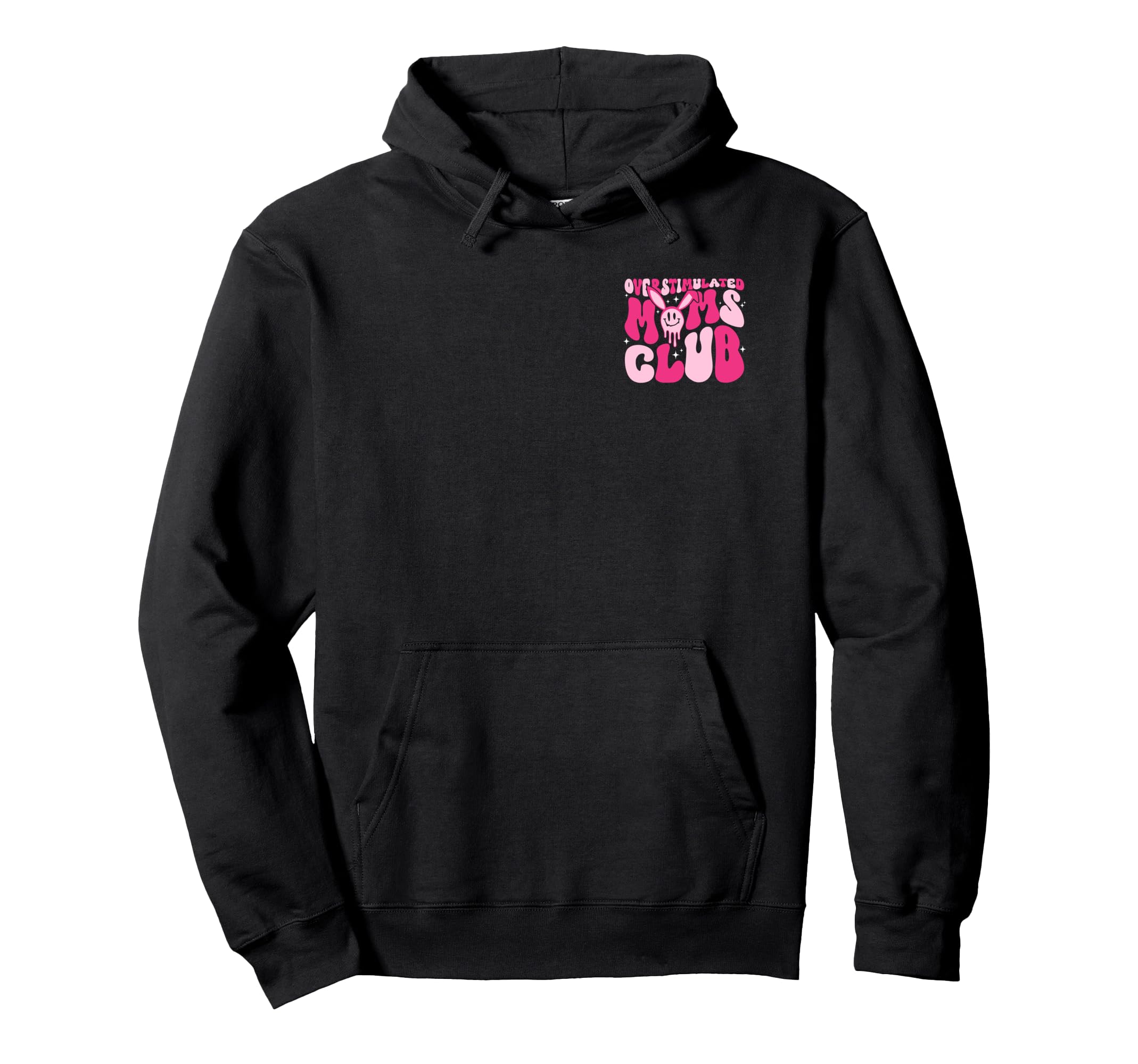 Overstimulated Moms Club Mothers Day Hoodie - Aesthetic Graphic Unisex - T-Shirt, Sweatshirt, Hoodie