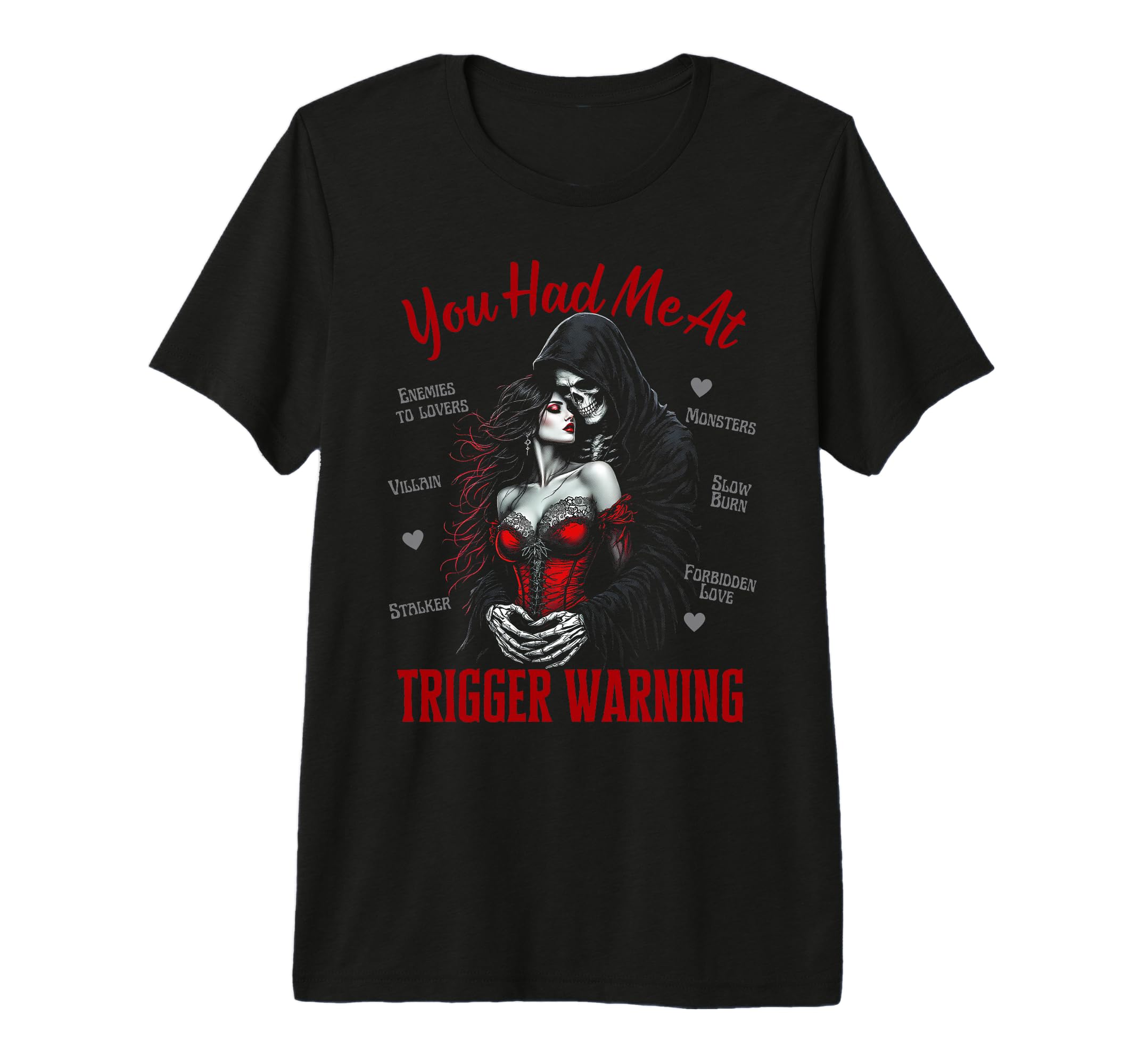 You Had Me Trigger Warning Dark T-Shirt - Casual Everyday Wear Men Women - T-Shirt, Sweatshirt, Hoodie